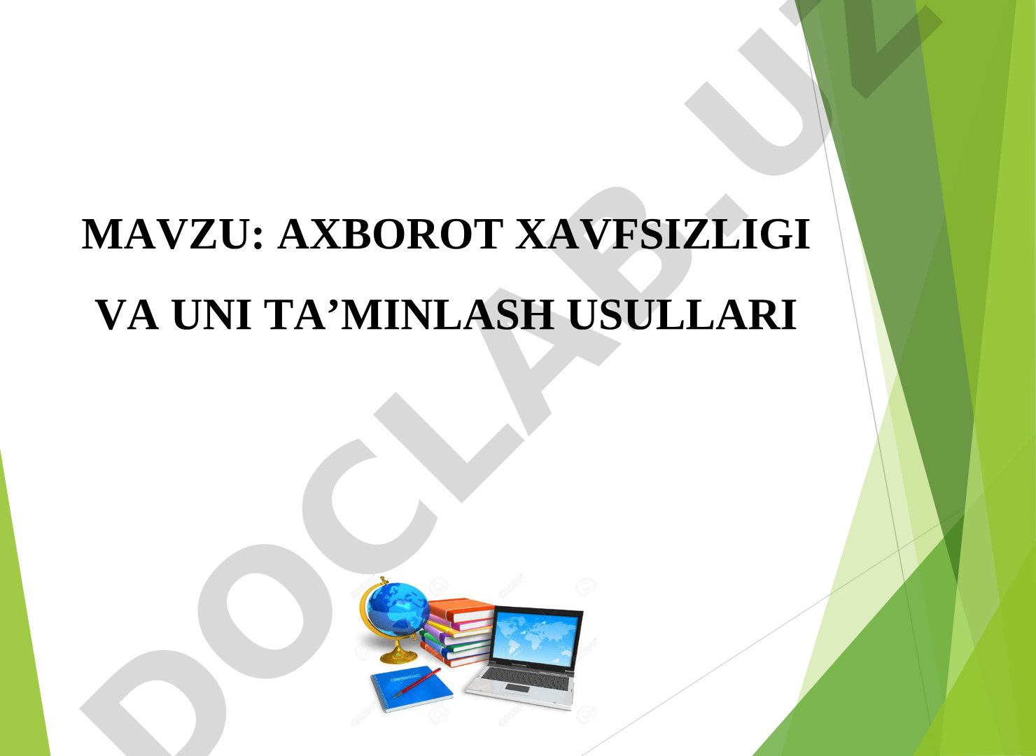 Axborot xavfsizligi va uni ta'minlash usullari