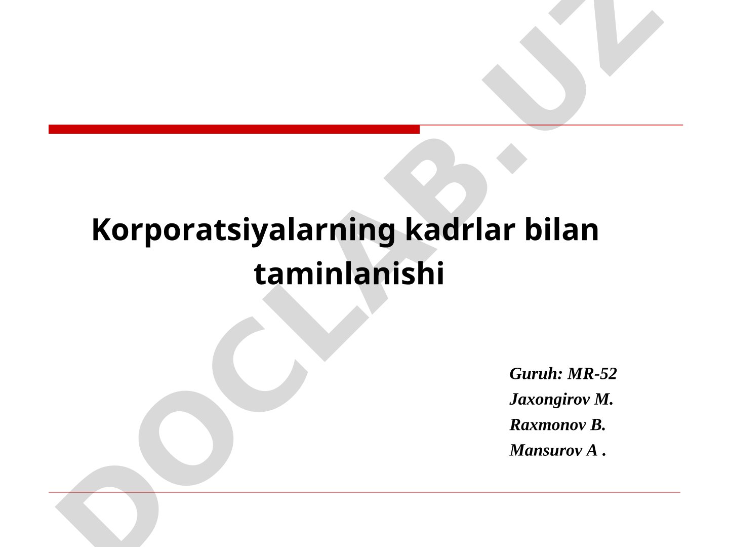 Korporatsiyalarning kadrlar bilan taminlanishi