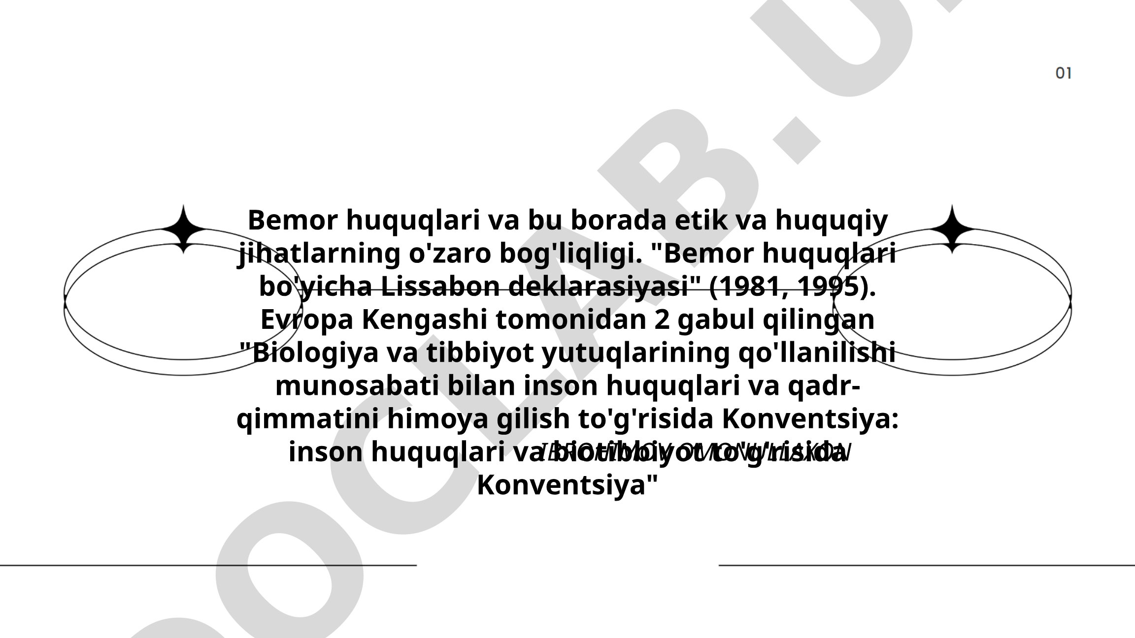 Bemor huquqlari bo'yicha etik va huquqiy jihatlar
