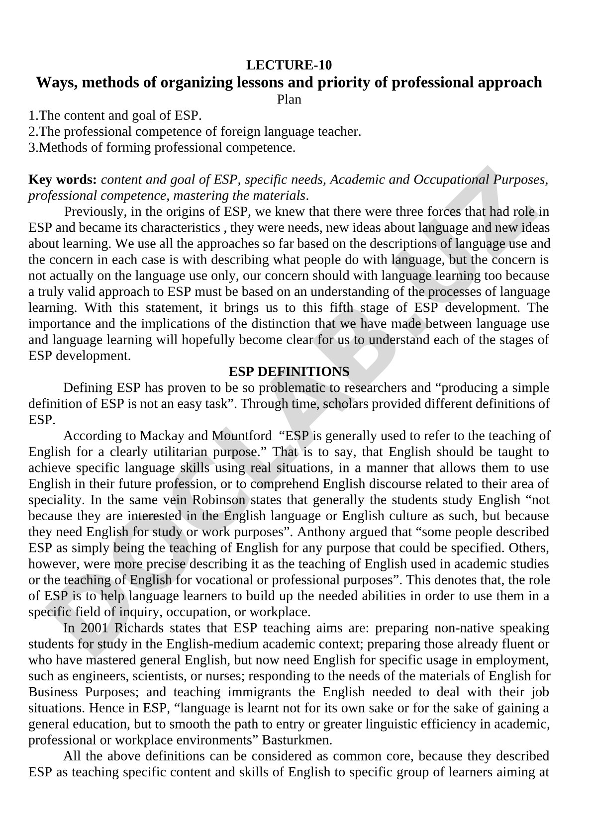 Ways, methods of organizing lessons and priority of professional approach