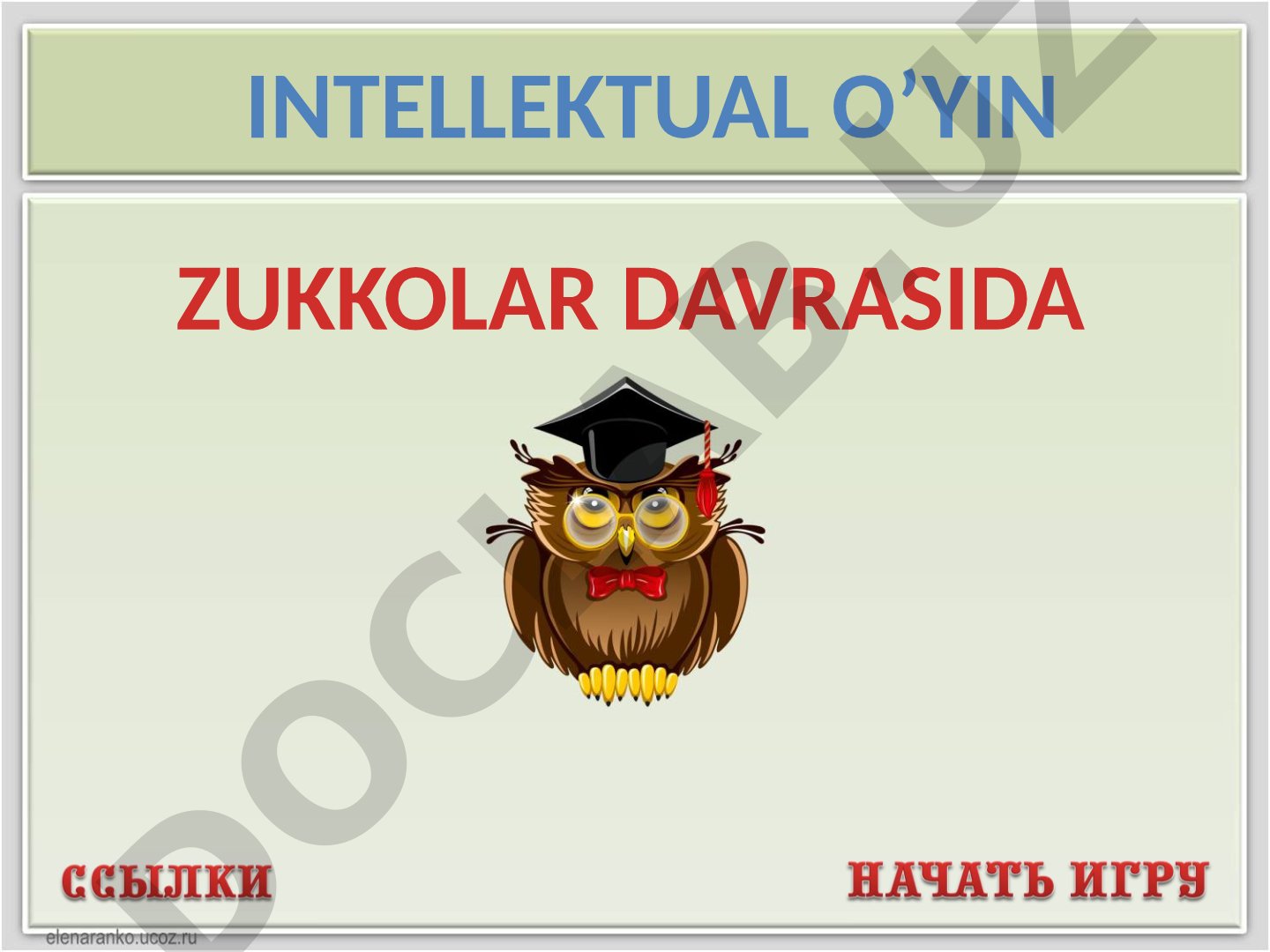 Intellektual o'yin Zukkolar davrasida