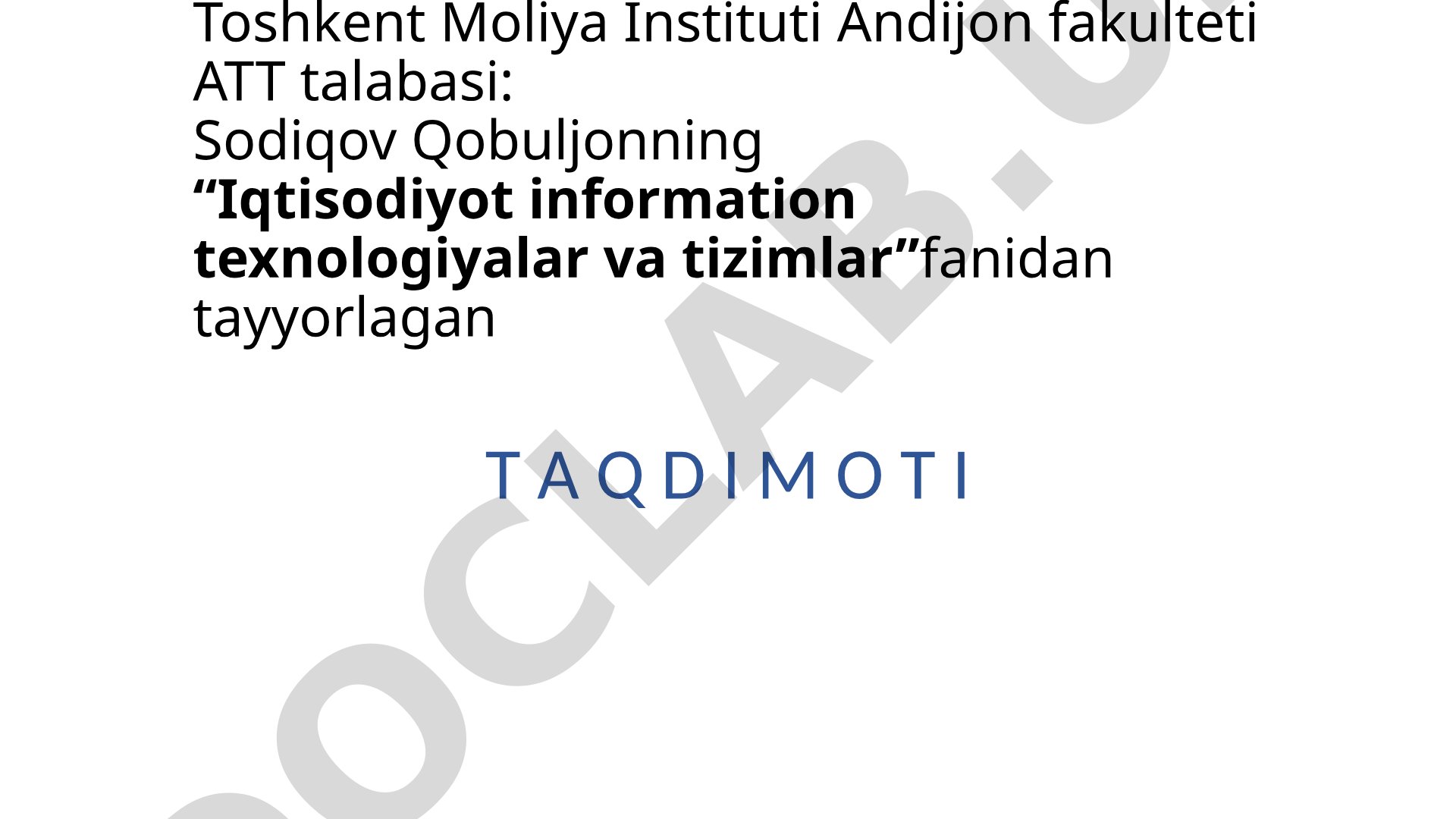 Informatsion-kommunikatsion texnologiyalarining dasturiy ta'minoti