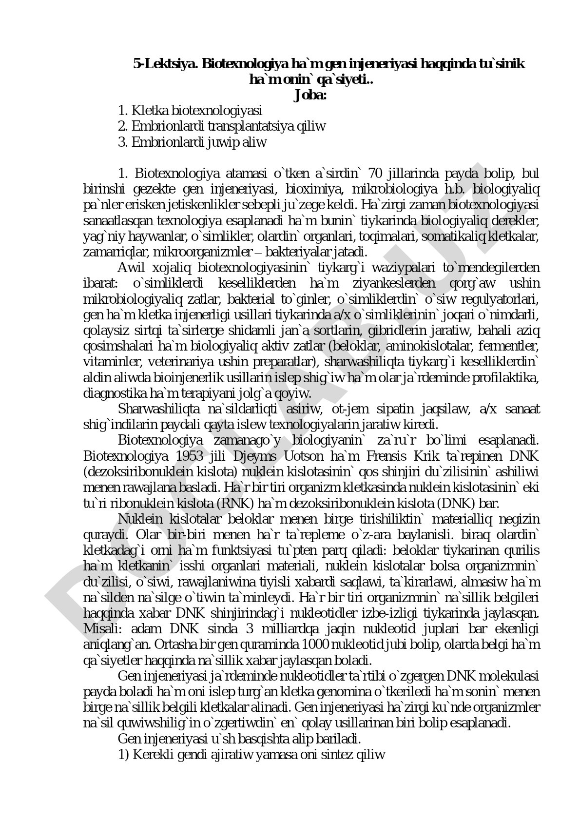 Biotexnologiya ha`m gen injeneriyasi haqqinda tu`sinik ha`m onin` qa`siyeti