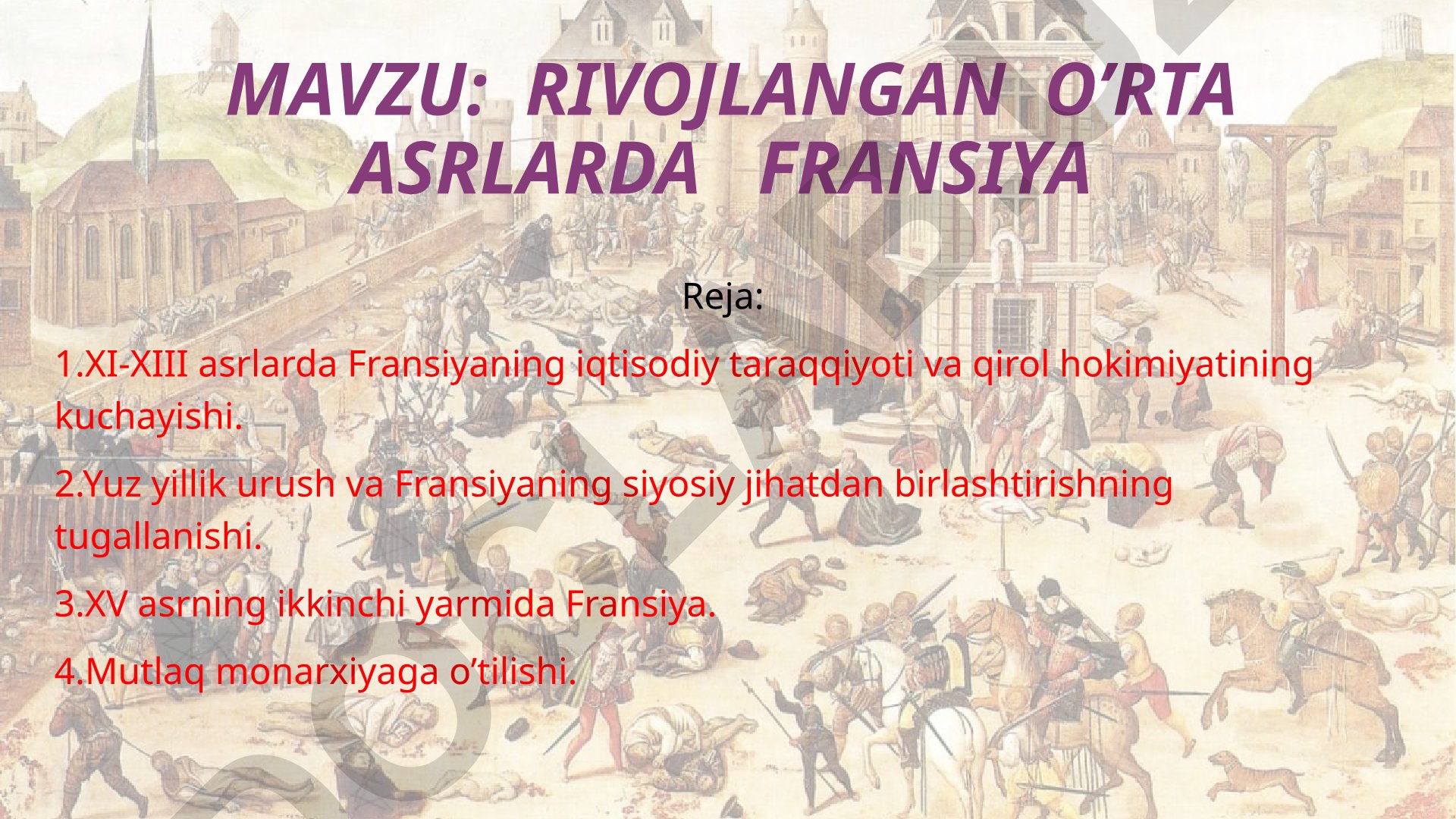 Rivojlangan o'rta asrlarda Fransiya