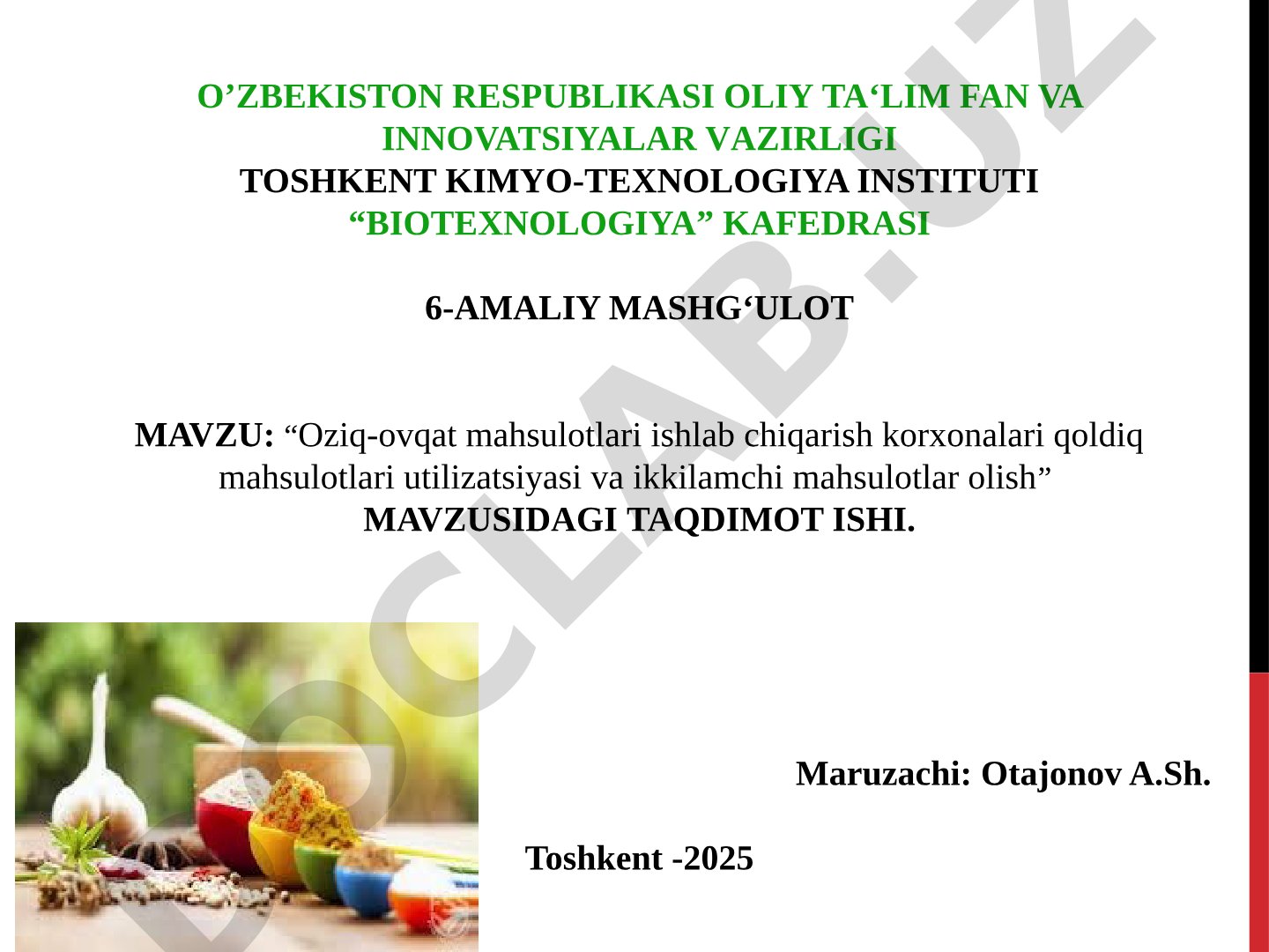 Oziq-ovqat mahsulotlari ishlab chiqarish korxonalari qoldiq mahsulotlari utilizatsiyasi va ikkilamchi mahsulotlar olish