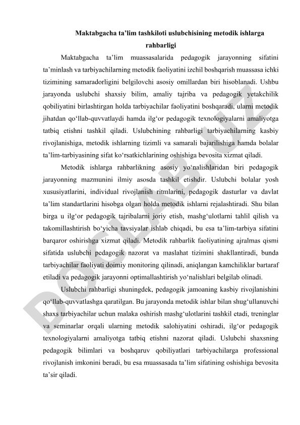 Maktabgacha ta'lim tashkiloti uslubchisining metodik ishlarga rahbarligi