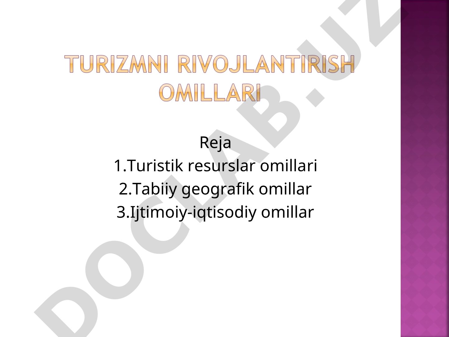 Turizm resurslari tushunchasi