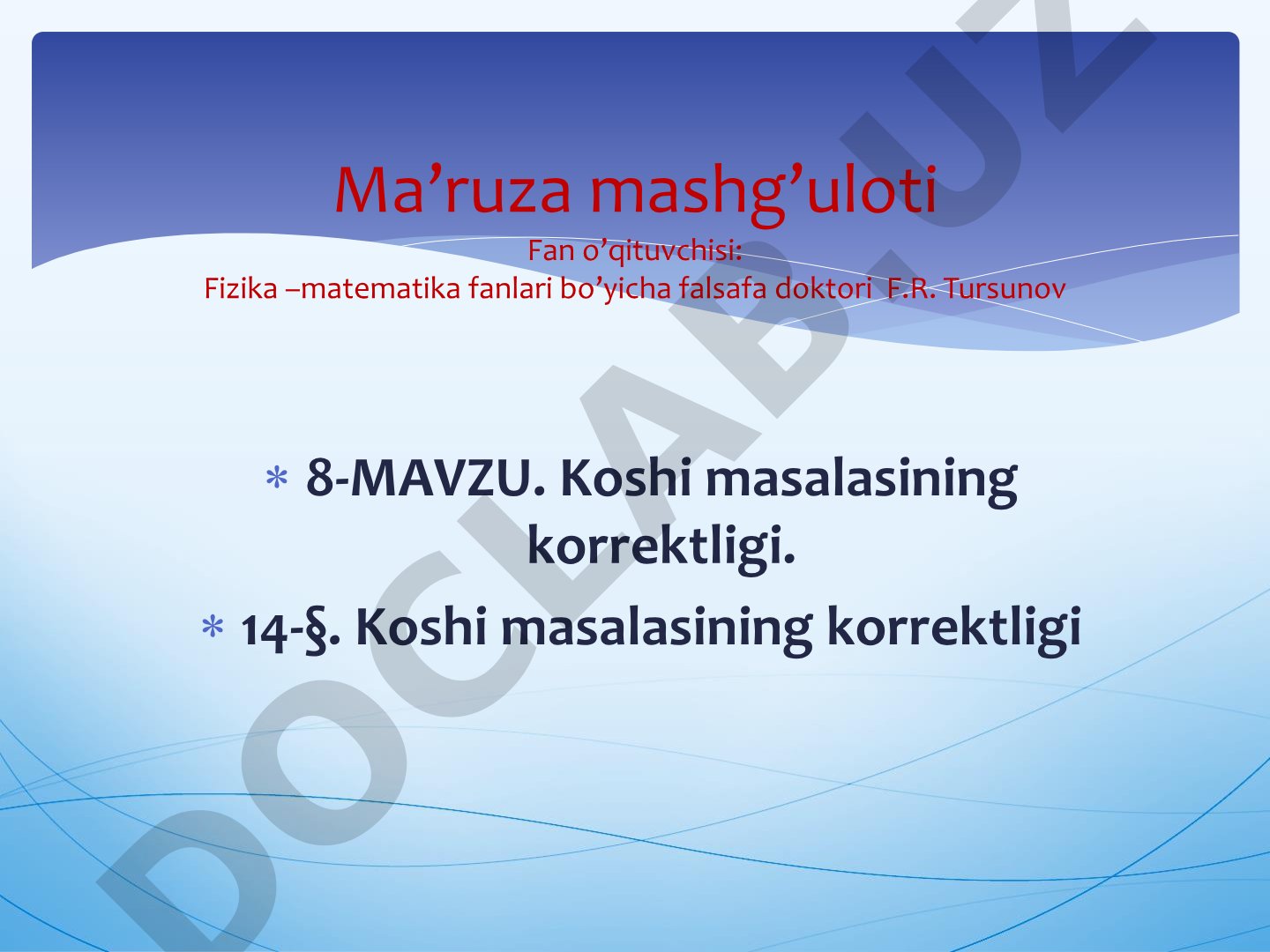 Koshi masalasining korrektligi