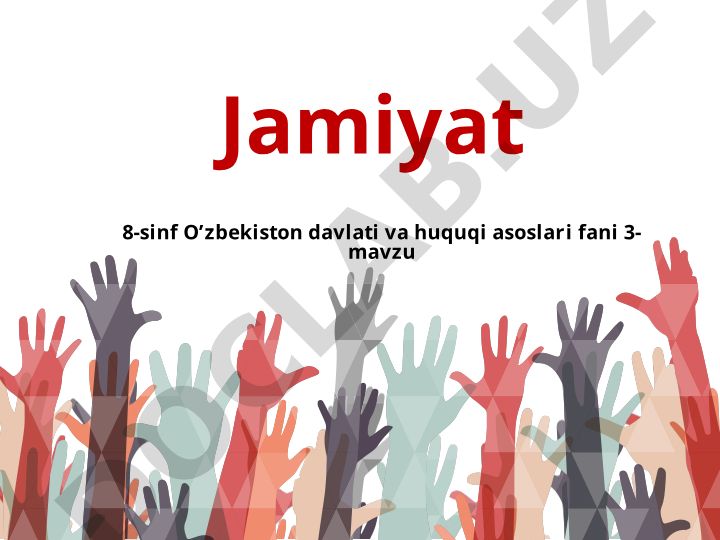 Jamiyat tushunchasi va uning turlari