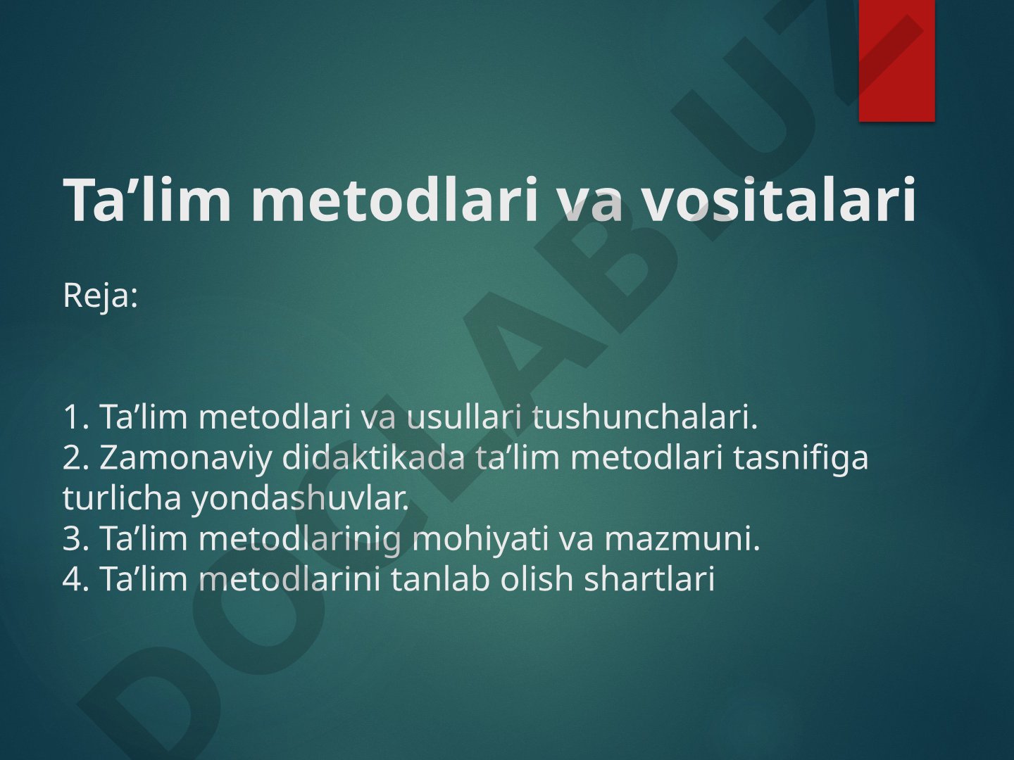 Ta'lim metodlari va vositalari
