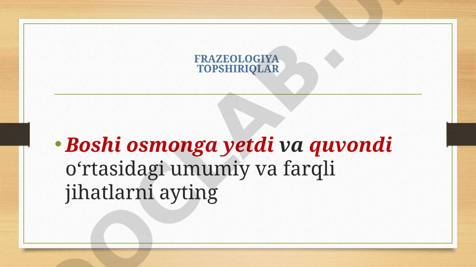 Frazeologiya topshiriqlari va sheʼriy parchadagi frazeologik birliklar