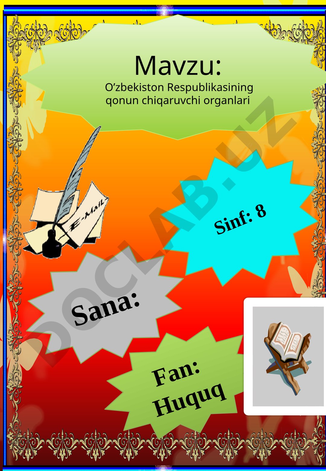 O’zbekiston Respublikasining qonun chiqaruvchi organlari