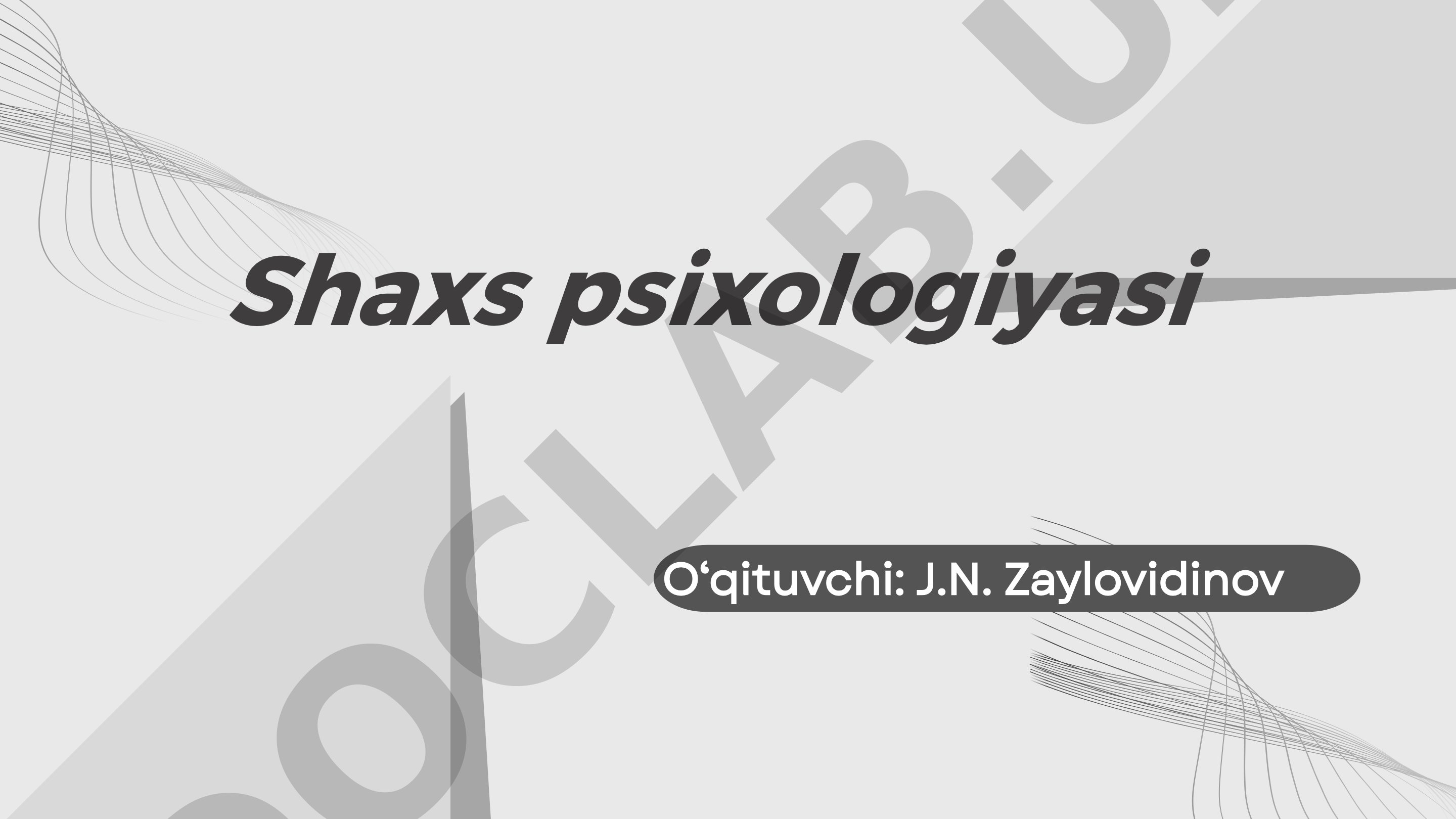 Shaxs psixologiyasi