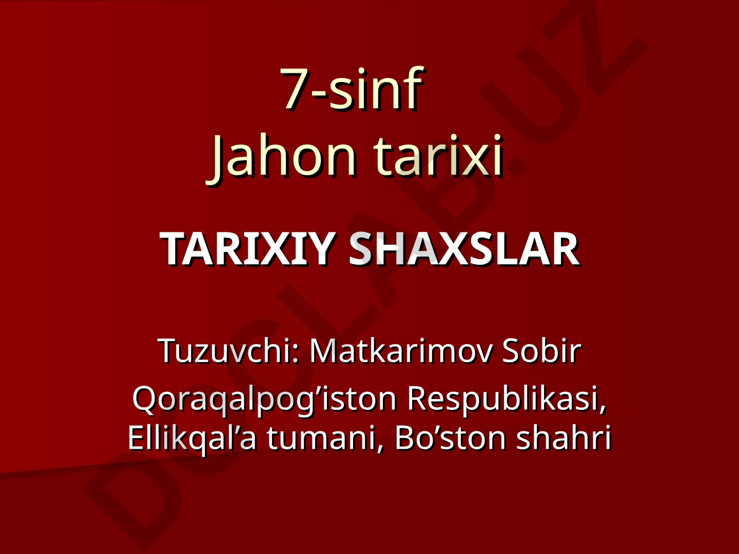 Jahon tarixi tarixiy shaxslar