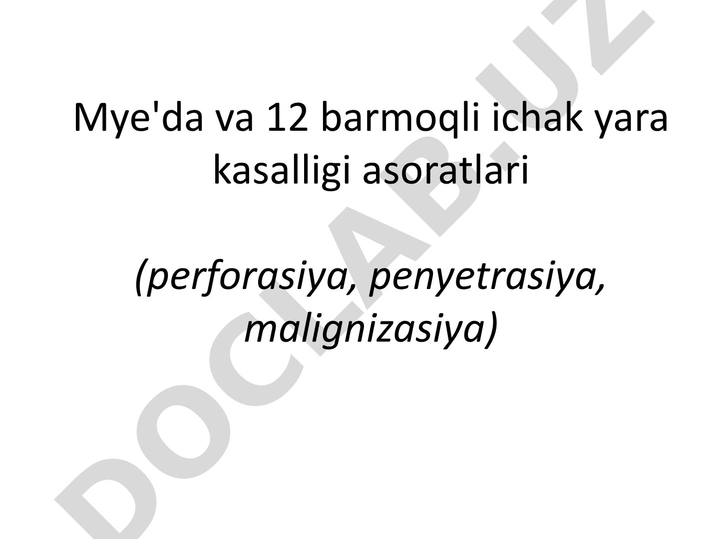 Me'da va 12 barmoqli ichak yara kasalligi asoratlari
