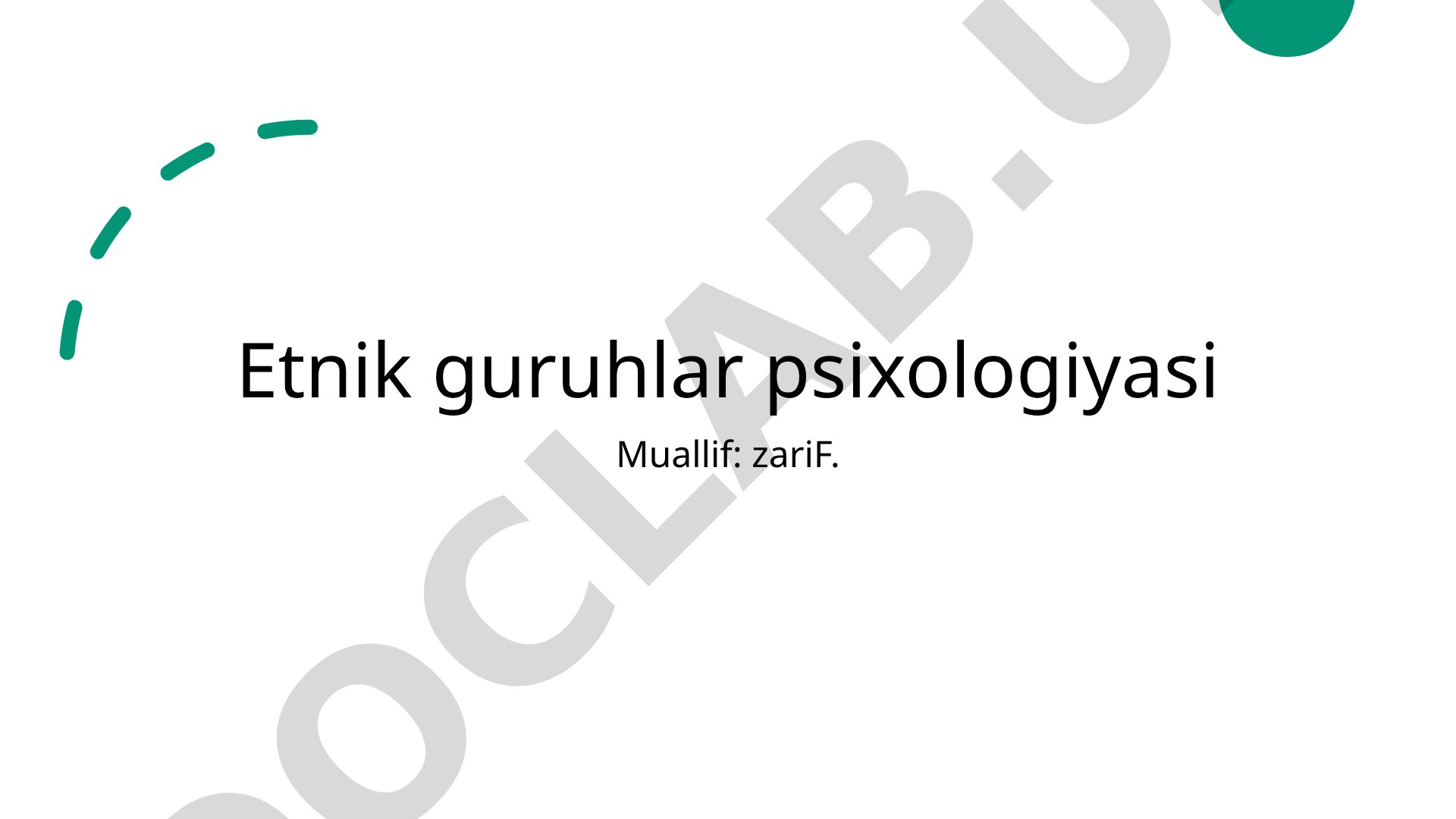 Etnik guruhlar psixologiyasi: milliy kimlik, madaniyat va guruhlararo munosabatlar
