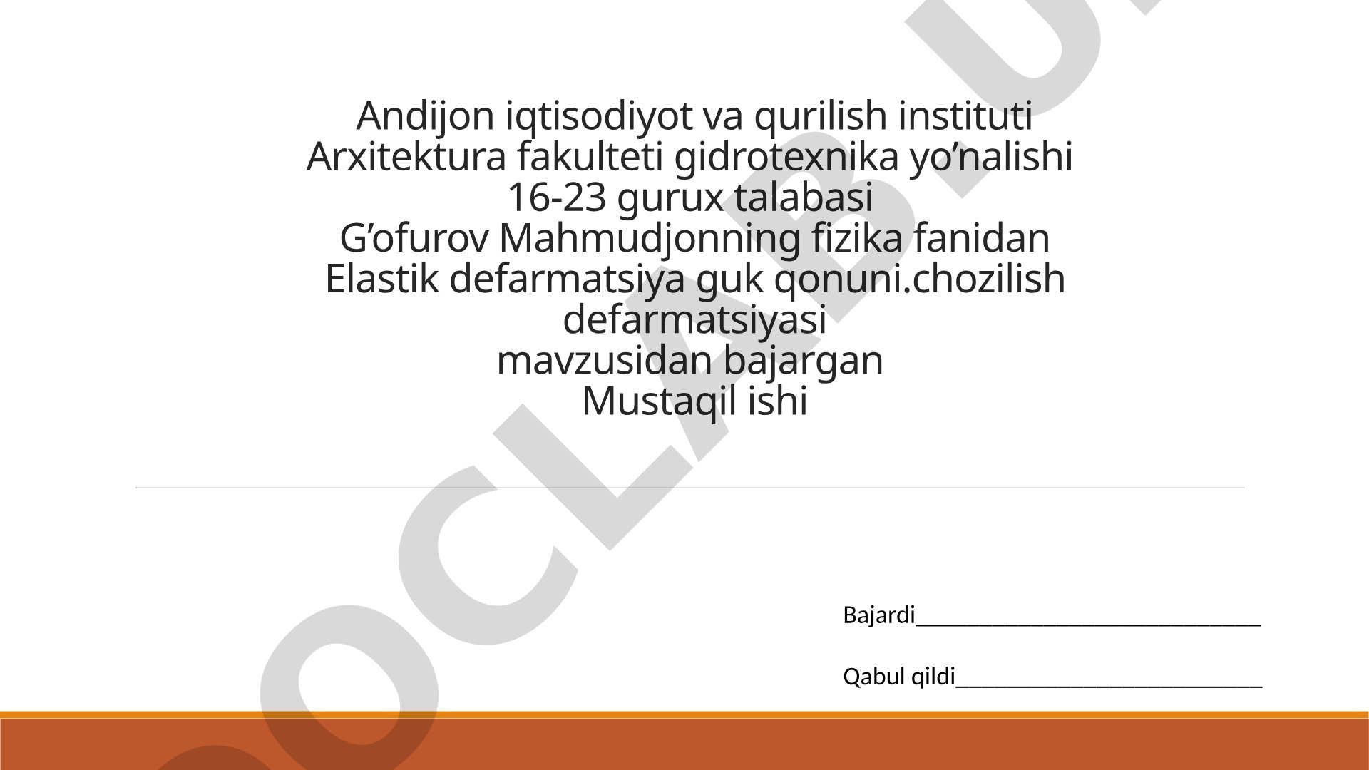 Elastik deformatsiya va Guk qonuni
