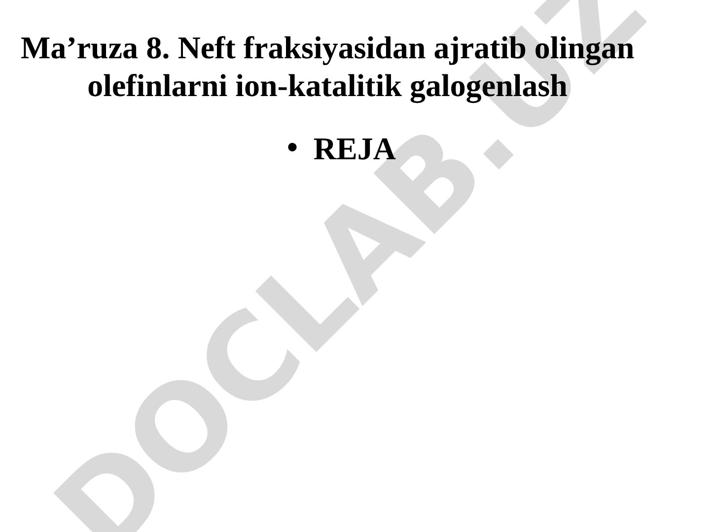 Neft fraksiyasidan ajratib olingan olefinlarni ion-katalitik galogenlash