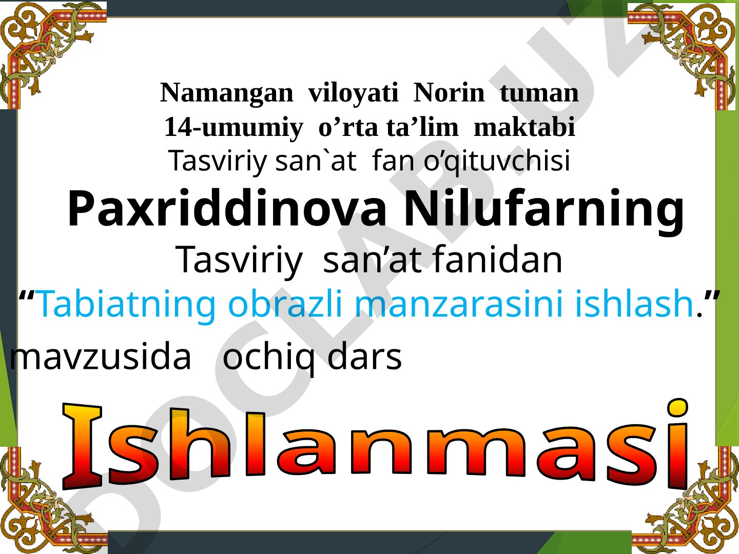 Tabiatning obrazli manzarasini ishlash