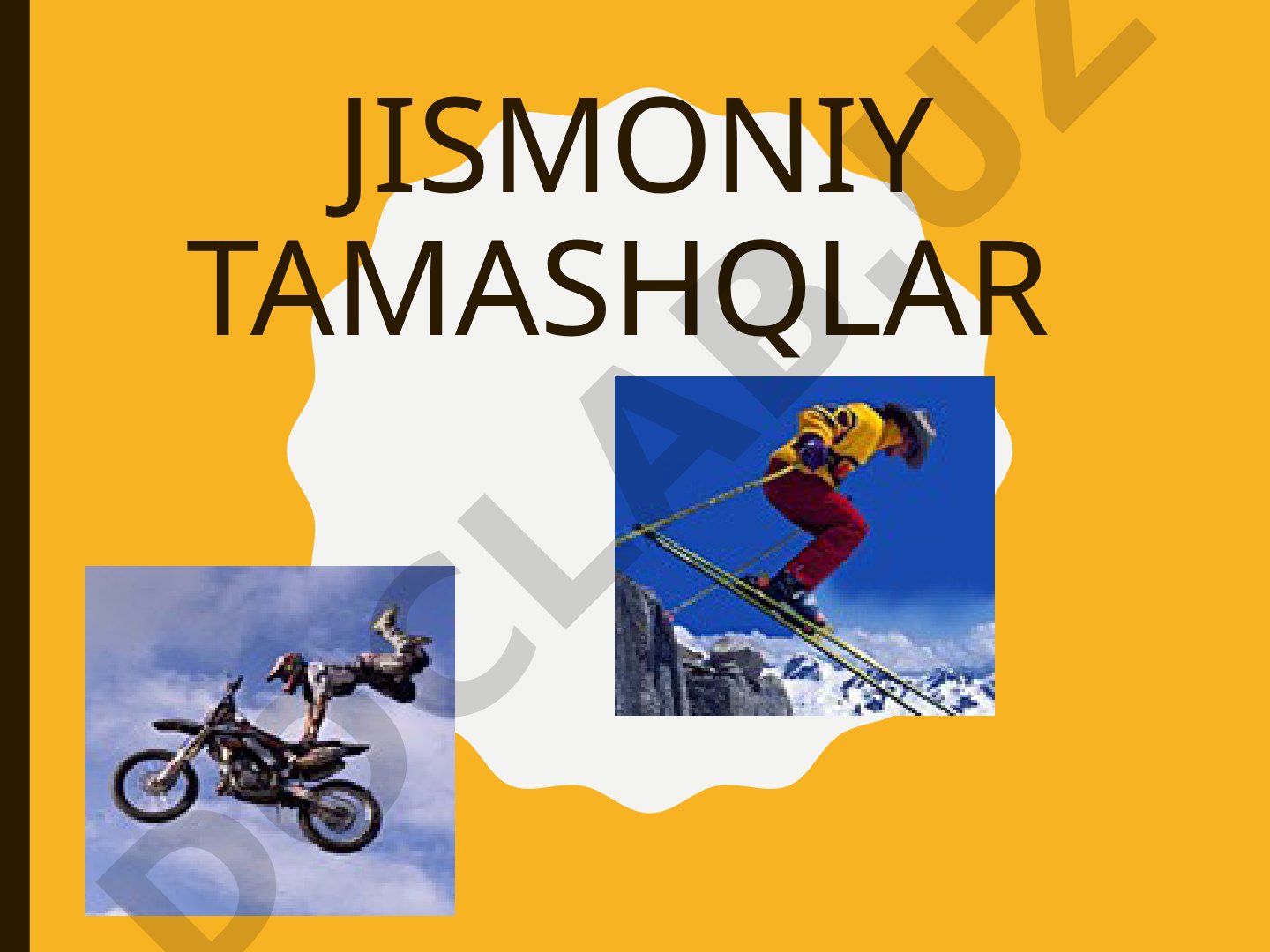 Jismoniy mashqlarning mazmuni va shakli