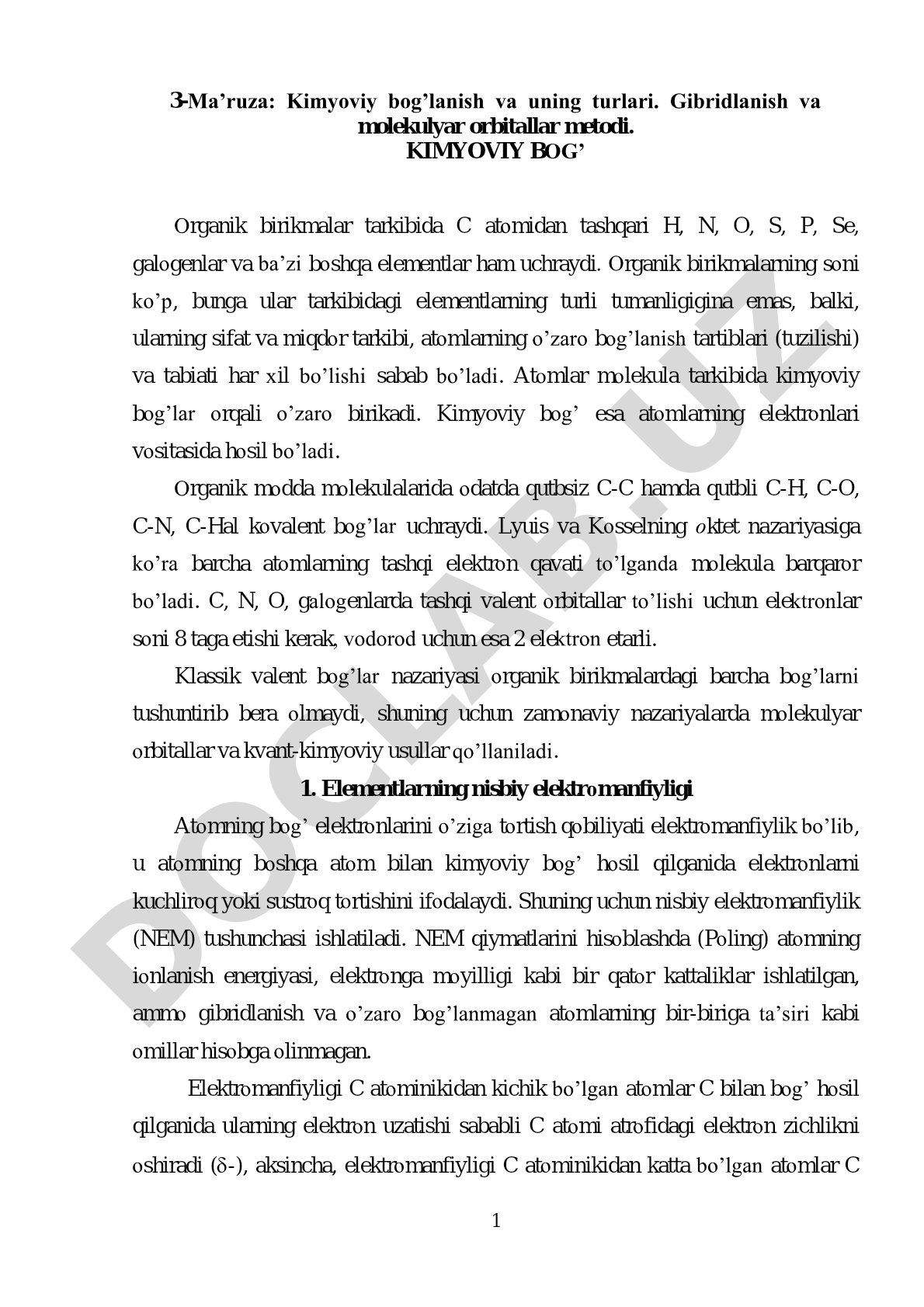 Kimyoviy bog’lanish va uning turlari. Gibridlanish va molekulyar orbitallar metodi.