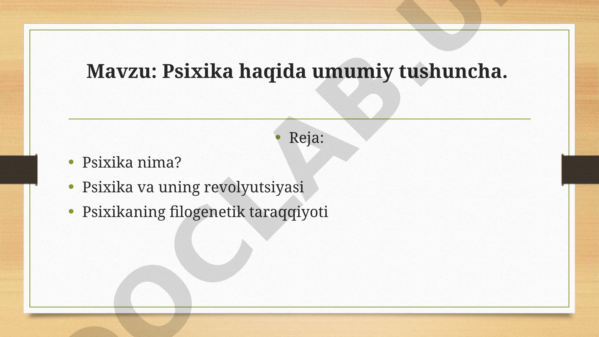 Psixika haqida umumiy tushuncha