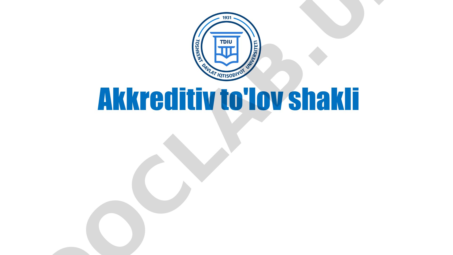 Akkreditiv to'lov shakli va uning rivojlanish tarixi