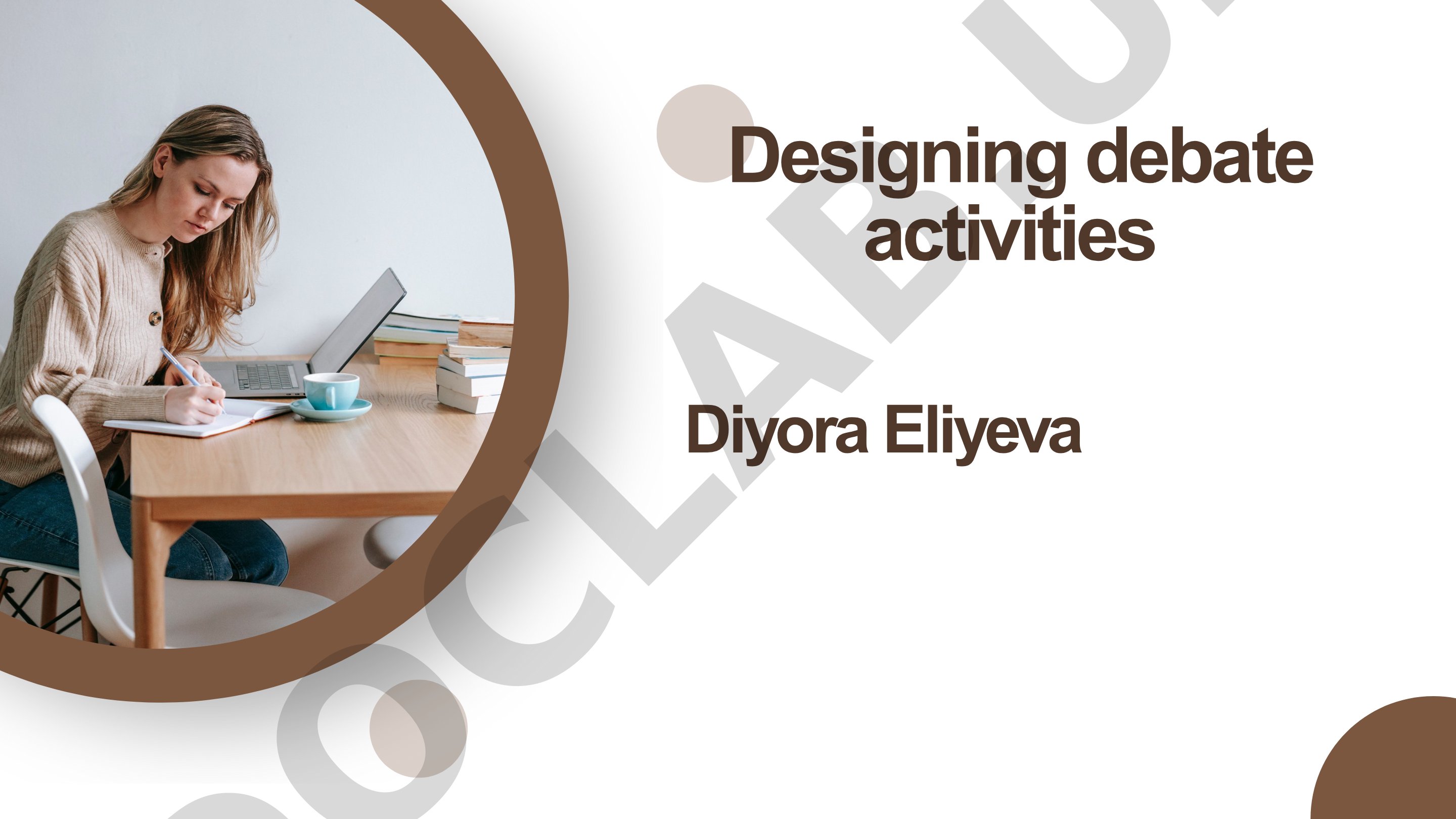 Designing debate activities