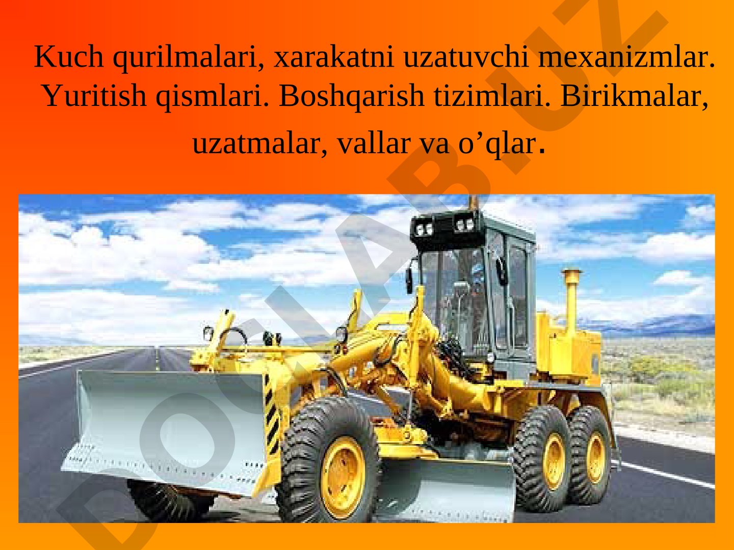 Mashina detallari va uzatmalar turlari