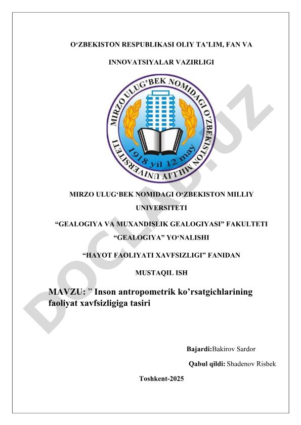 Inson antropometrik ko'rsatgichlarining faoliyat xavfsizligiga tasiri