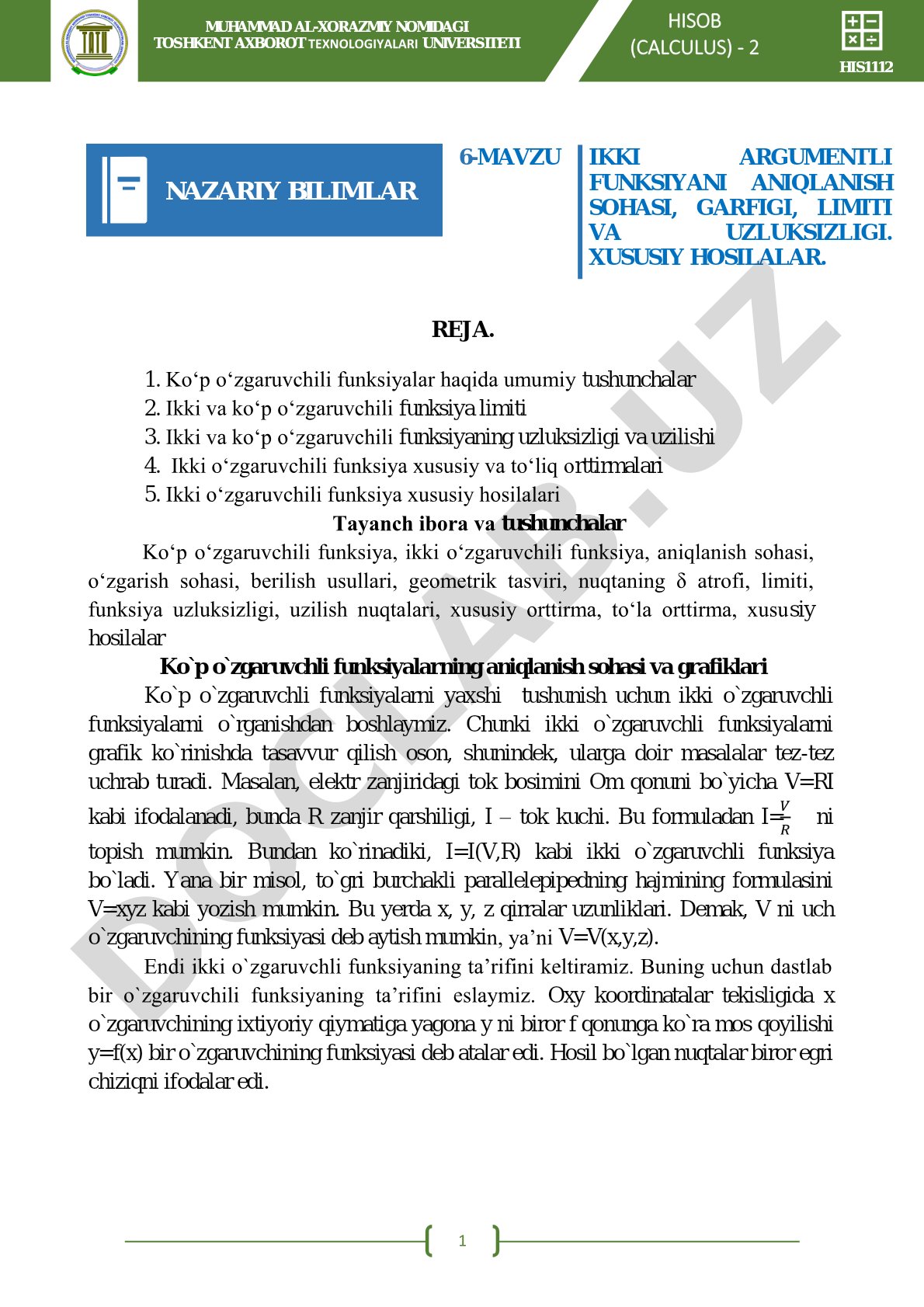 IKKI ARGUMENTLI FUNKSIYANI ANIQLANISH SOHASI, GARFIGI, LIMITI VA UZLUKSIZLIGI. XUSUSIY HOSILALAR.