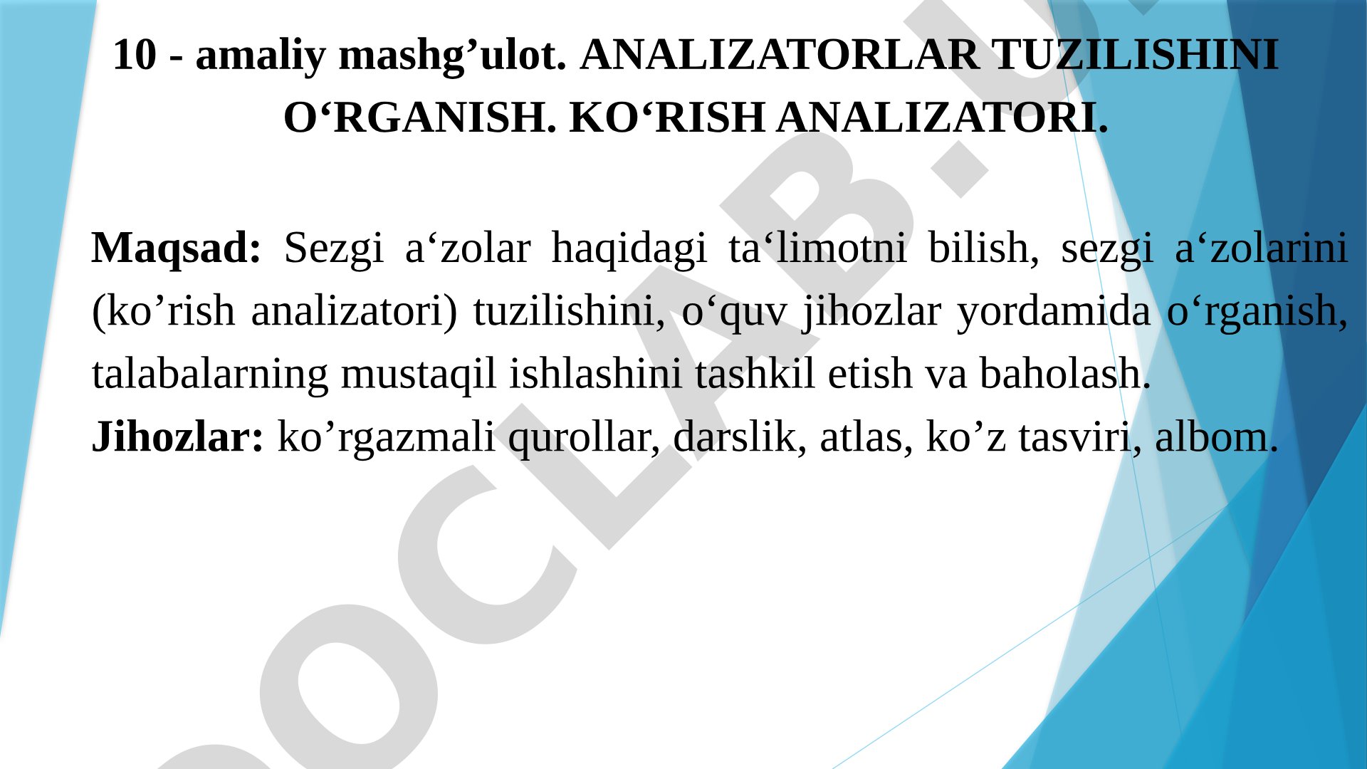 Ko'rish analizatori tuzilishini o'rganish