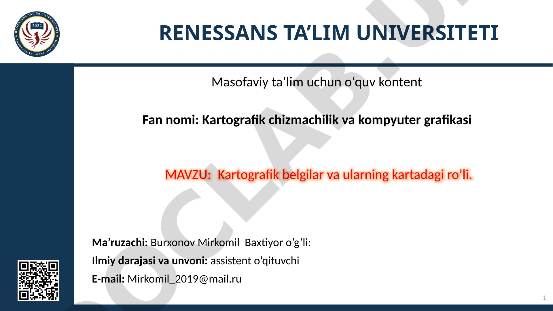 Kartografik belgilar va ularning kartadagi ro'li