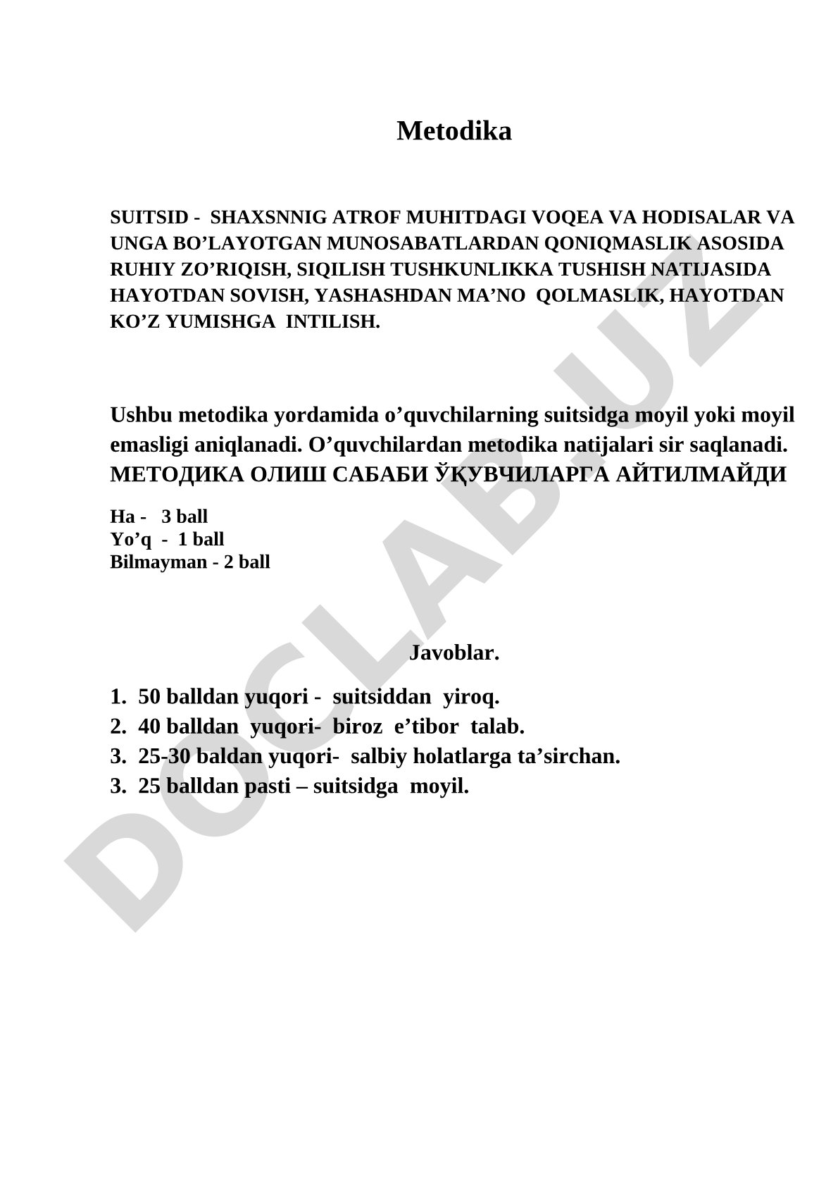 Ushbu metodika o'quvchilarning suitsidga moyilligini savollar va ballar orqali aniqlaydi