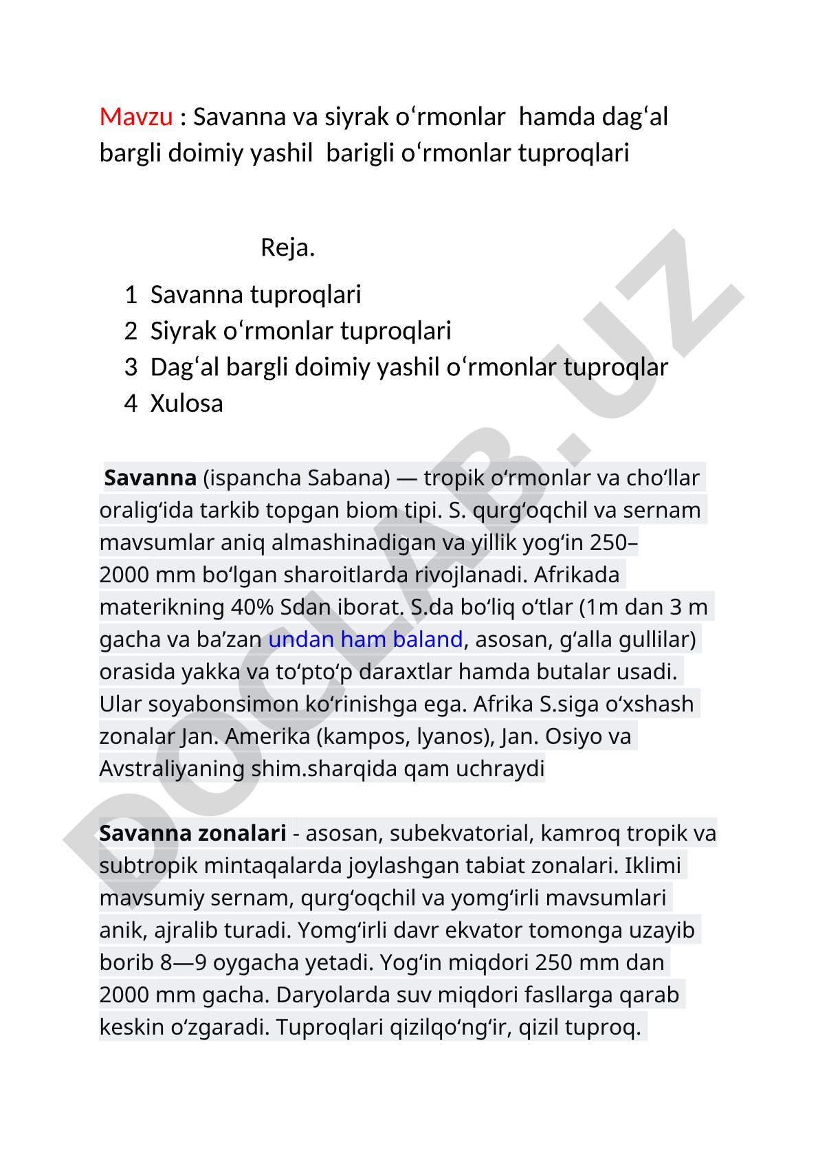 Savanna va siyrak o‘rmonlar hamda dag‘al bargli doimiy yashil barigli o‘rmonlar tuproqlari
