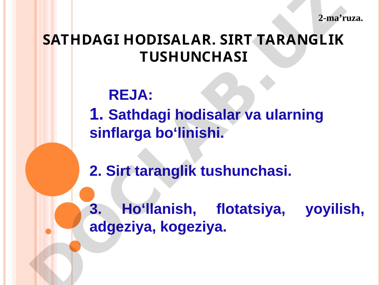Sathdagi hodisalar. Sirt taranglik tushunchasi