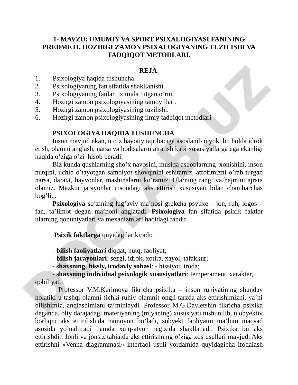 Umumiy va sport psixologiyasi fanining predmeti, hozirgi zamon psixologiyasining tuzilishi va tadqiqot metodlari