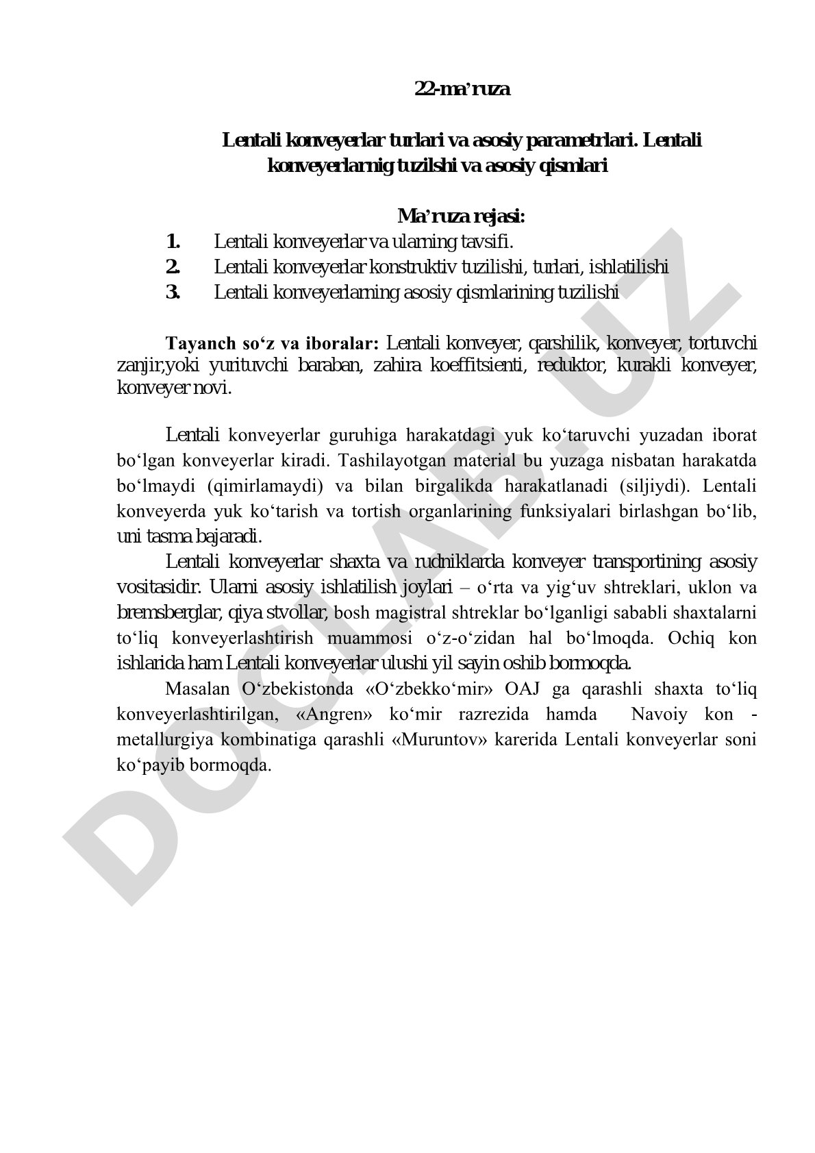 Lentali konveyerlar turlari va asosiy parametrlari. Lentali konveyerlarnig tuzilshi va asosiy qismlari