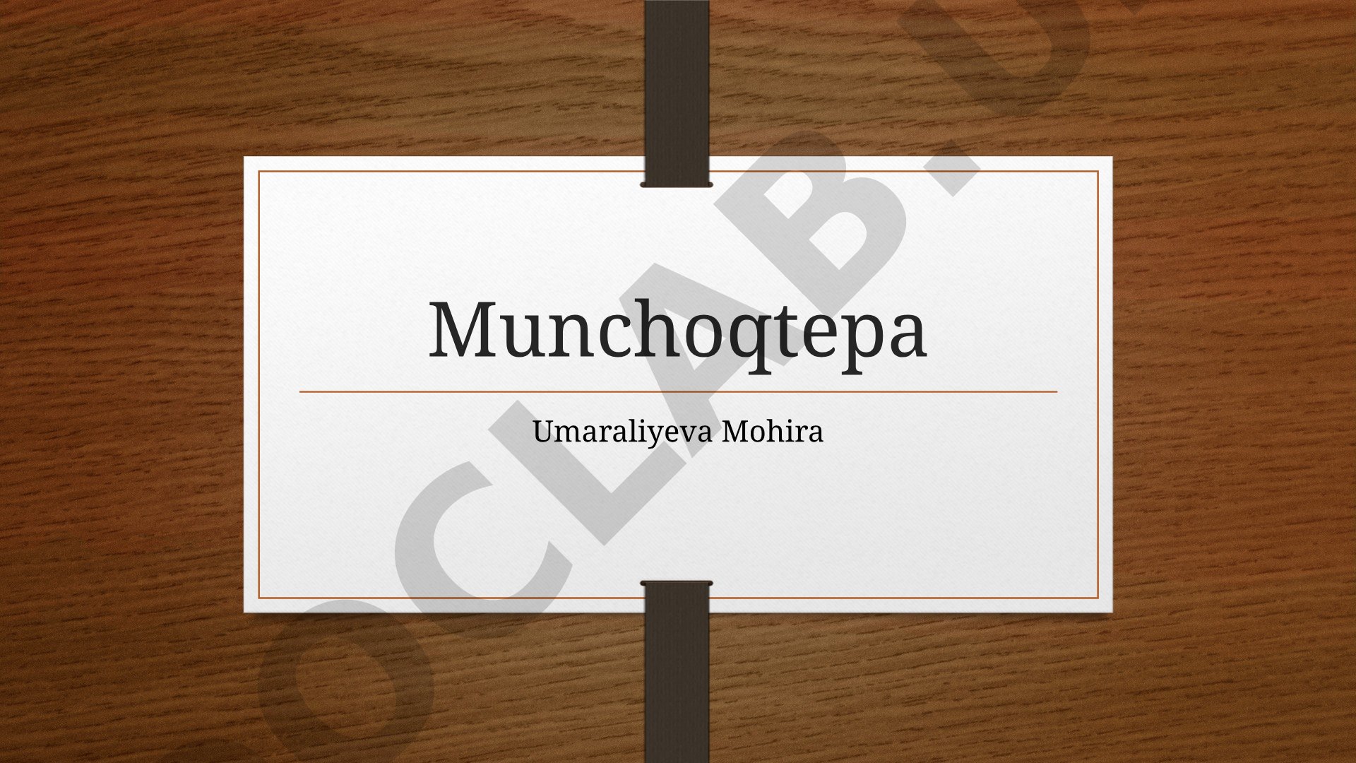 Munchoqtepa tarixi