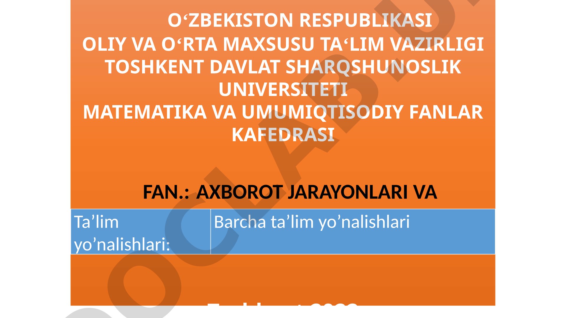 Axborot jarayonlari va tizimlarini matematik modellashtirish