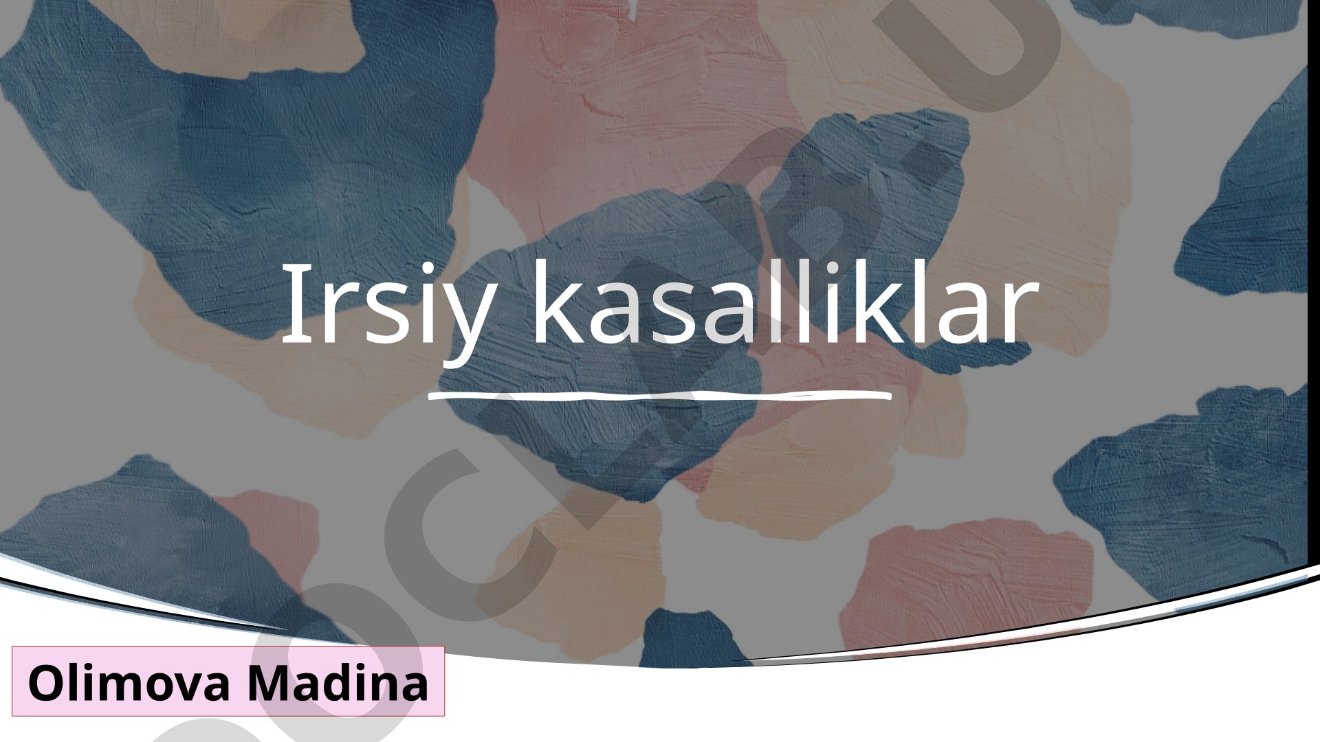 Irsiy kasalliklarning kelib chiqishi, genotip va atrof-muhit omillari ta'siri haqida