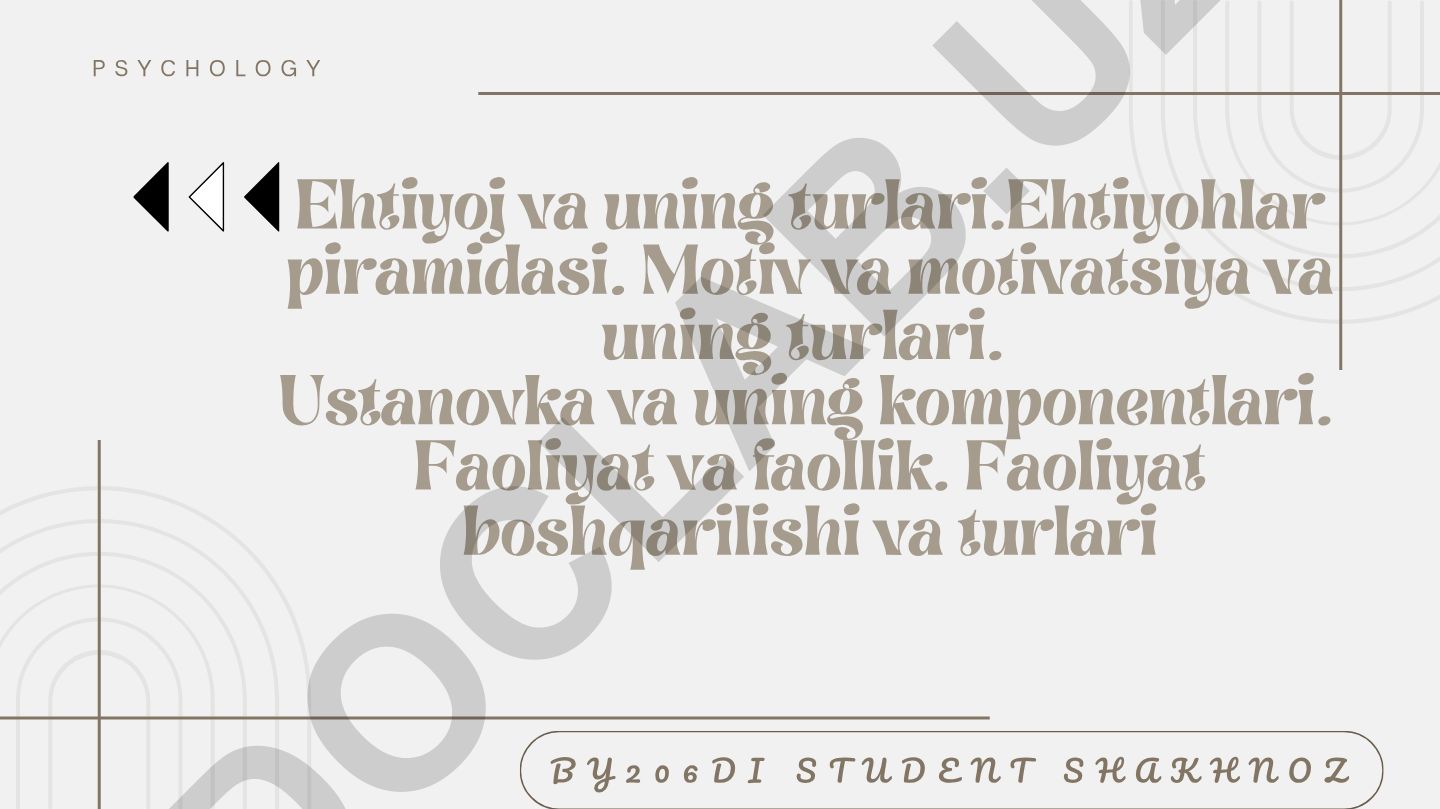 Ehtiyoj, motiv va motivatsiya tushunchalari