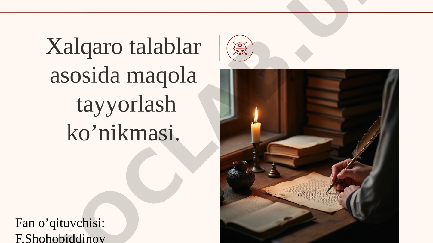 Xalqaro talablar asosida maqola tayyorlash ko’nikmasi