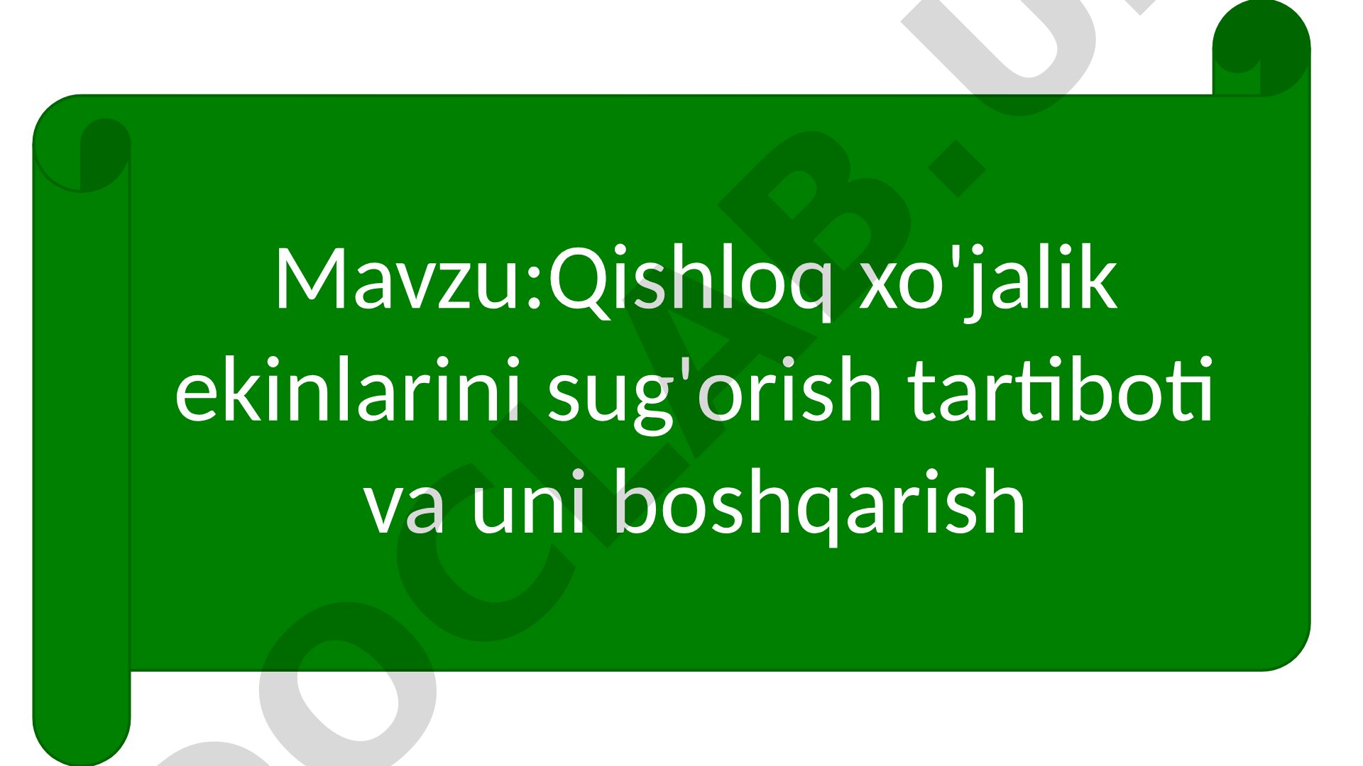 Qishloq xo'jalik ekinlarini sug'orish tartiboti va uni boshqarish