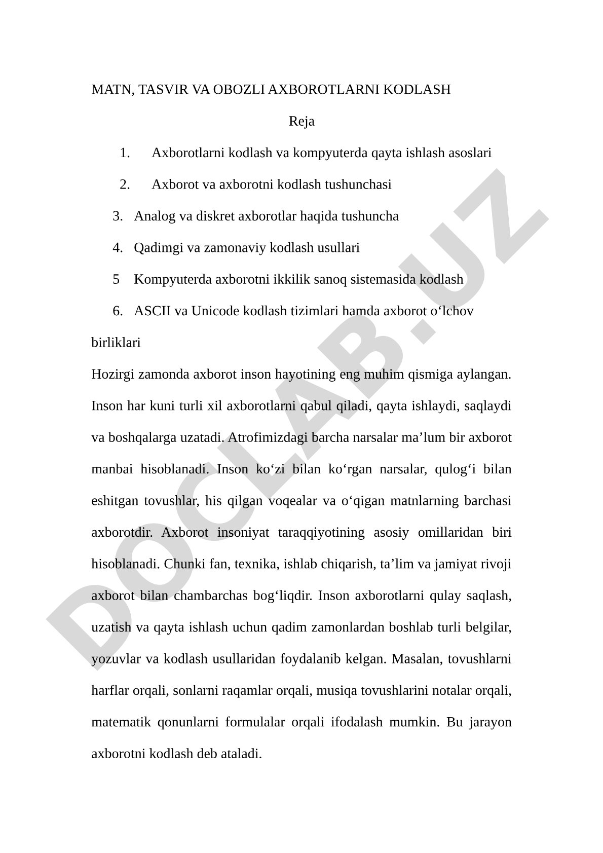 MATN, TASVIR VA OBOZLI AXBOROTLARNI KODLASH Reja 1