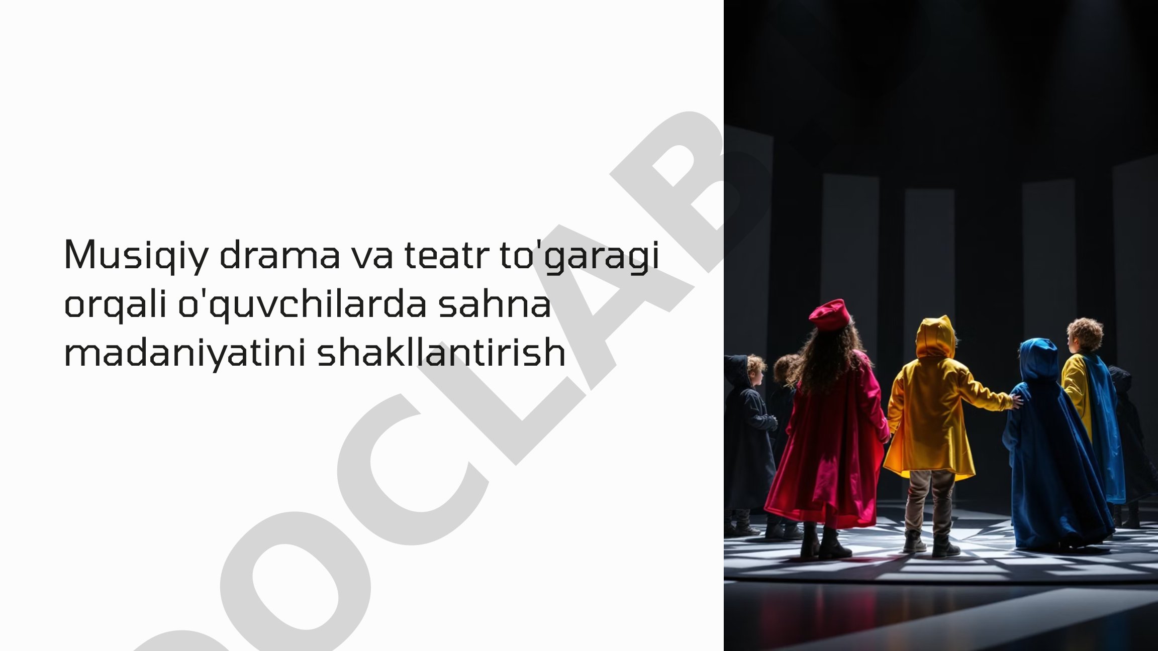 Musiqiy drama va teatr to'garagi orqali o'quvchilarda sahna madaniyatini shakllantirish
