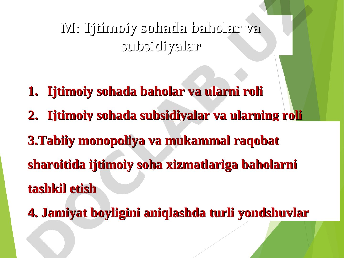 Ijtimoiy sohada baholar va subsidiyalar