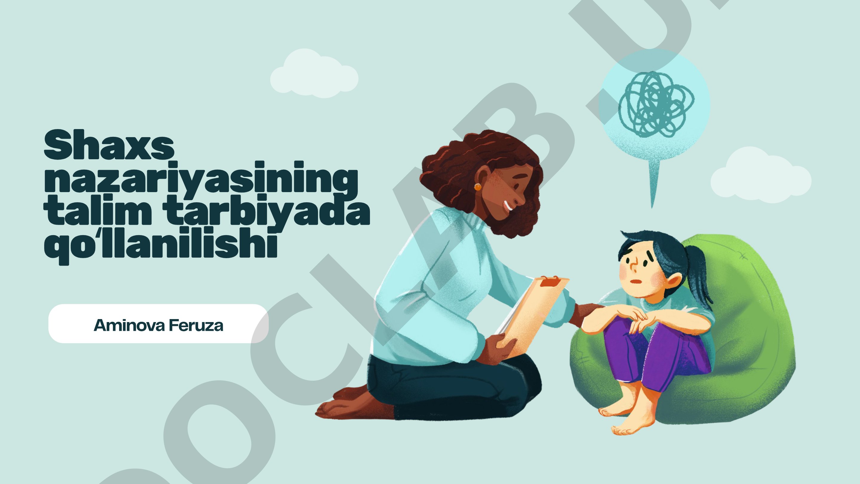 Shaxs nazariyasining talim tarbiyada qoʻllanilishi