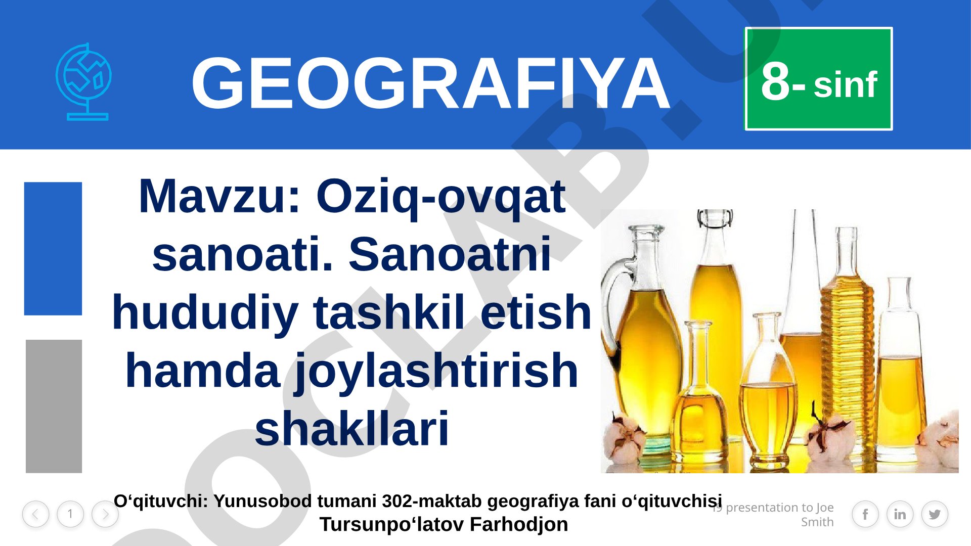 Oziq-ovqat sanoati. Sanoatni hududiy tashkil etish hamda joylashtirish shakllari
