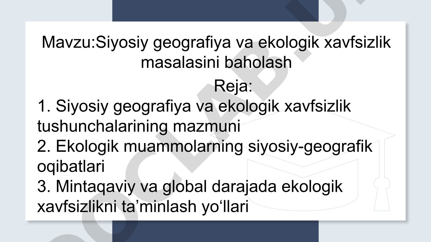 Siyosiy geografiya va ekologik xavfsizlik masalasini baholash